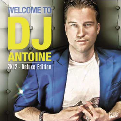 Afficher "Welcome to DJ Antoine 2K12"