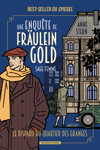 Afficher "Une enquête de Fräulein Gold, sage-femme, T2"