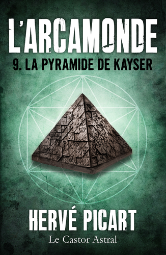 Afficher "La Pyramide de Kayser"