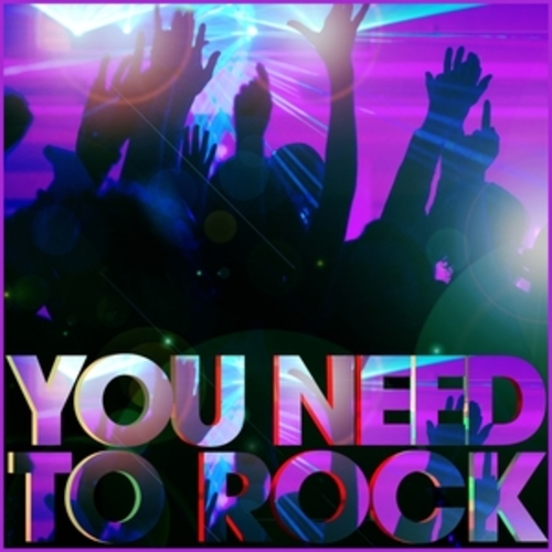 Afficher "You Need to Rock"