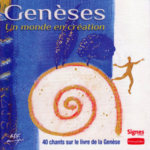 Afficher "Genèses : Un monde en création (40 chants sur le livre de la Genèse)"