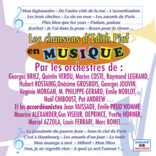 Afficher "Les chansons d'Edith Piaf en musique"