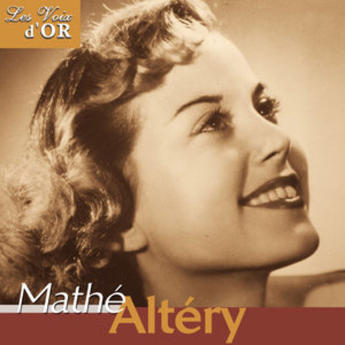 Afficher "Mathé Altéry (Collection "Les voix d'or")"