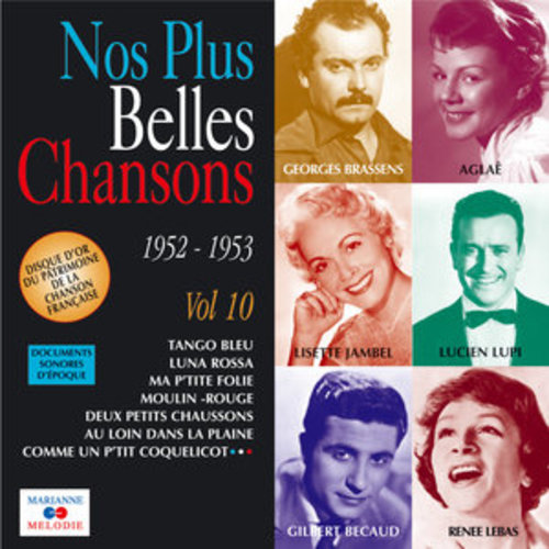 Afficher "Nos plus belles chansons, Vol. 10: 1952-1953"
