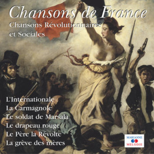 Afficher "Chansons révolutionnaires et sociales (Collection "Chansons de France")"