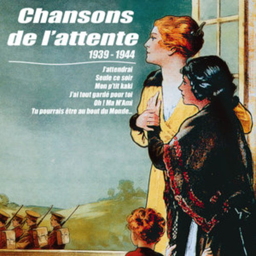 Afficher "Chansons de l'attente (1939-1944)"