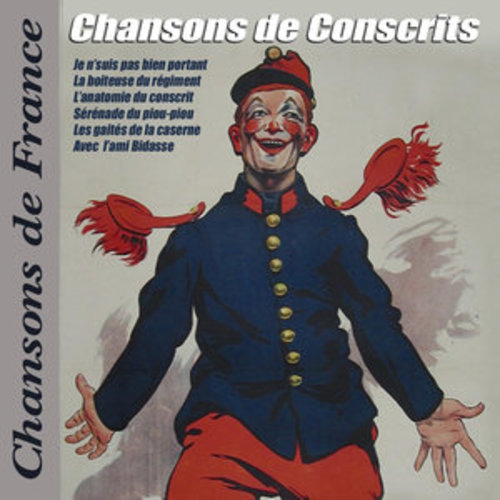 Afficher "Chansons de Conscrits (Collection "Chansons de France")"