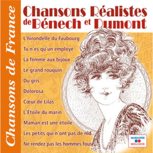 Afficher "Chansons réalistes de Bénech et Dumont (Collection "Chansons de France")"