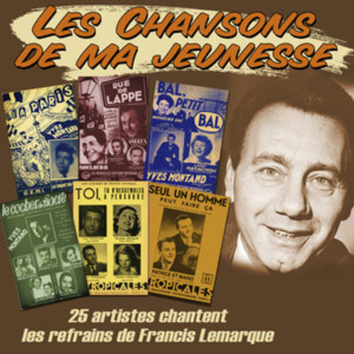 Afficher "25 artistes chantent les refrains de Francis Lemarque (Collection "Les chansons de ma jeunesse")"