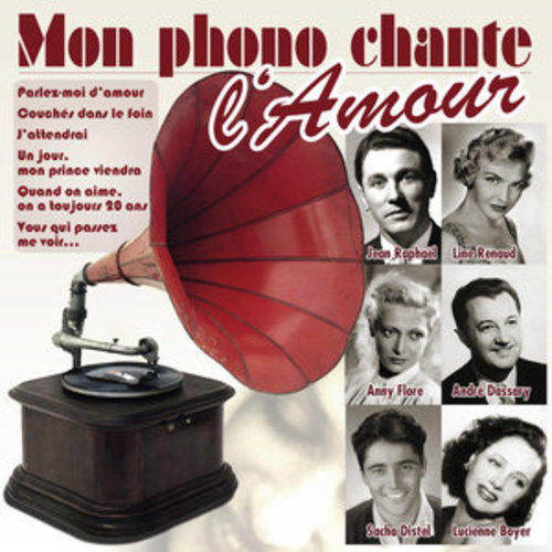 Afficher "Mon phono chante l'amour"