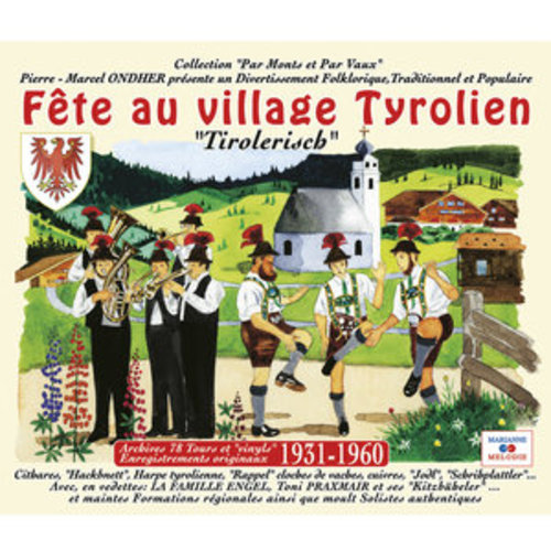 Afficher "Fête au village tyrolien (Collection "Par Monts et Par Vaux")"