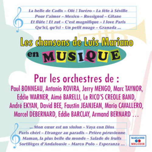 Afficher "Les chansons de Luis Mariano en musique"