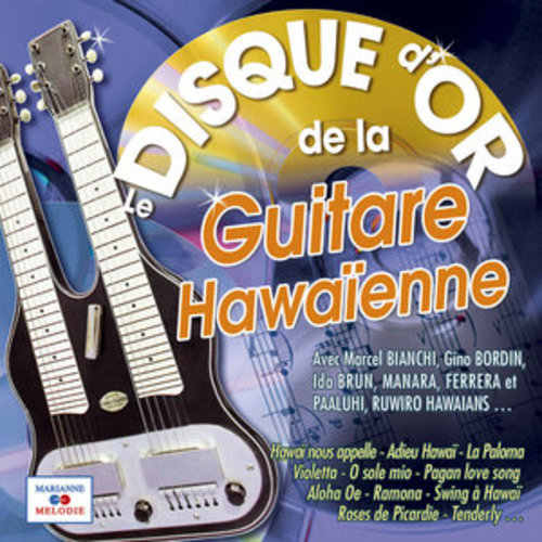 Afficher "Le disque d'or de la guitare hawaïenne"