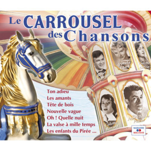 Afficher "Le carrousel des chansons"