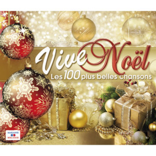 Afficher "Vive Noël (Les 100 plus belles chansons)"