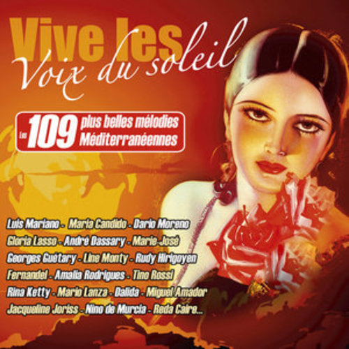 Afficher "Vive les voix du soleil, les 109 plus belles mélodies méditerranéennes"