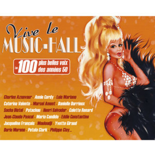 Afficher "Vive le Music-Hall: Les 100 plus belles voix des années 50"