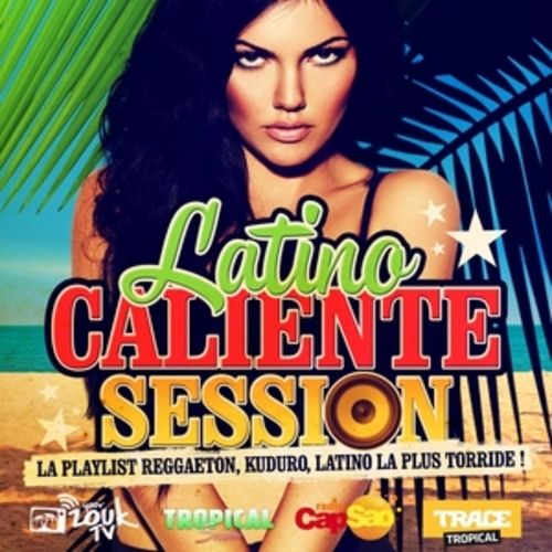 Afficher "Latino Caliente Session"