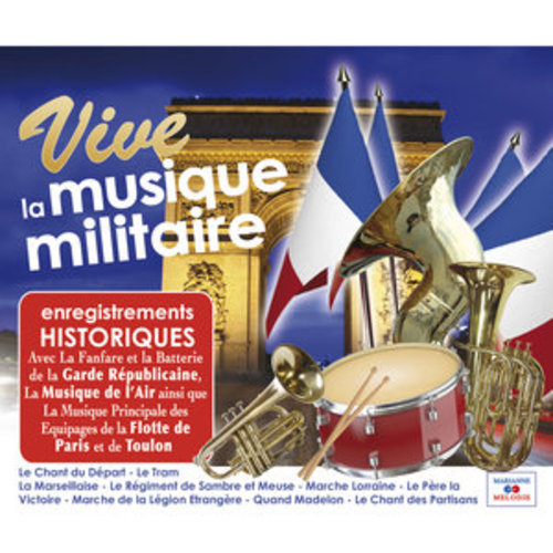 Afficher "Vive la musique militaire"