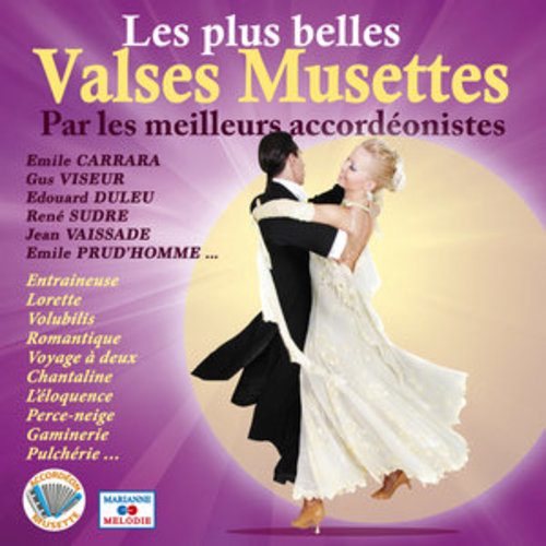 Afficher "Les plus belles valses musettes (Collection "Accordéon musette")"