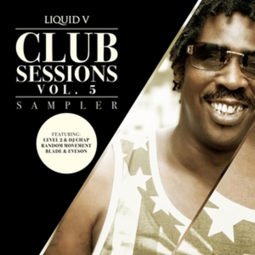 Afficher "Liquid V Club Sessions, Vol. 5"