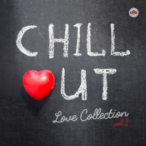 Afficher "Chill Out Love Collection Vol. 1"