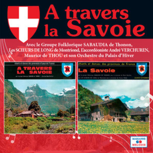 Afficher "A travers la Savoie"