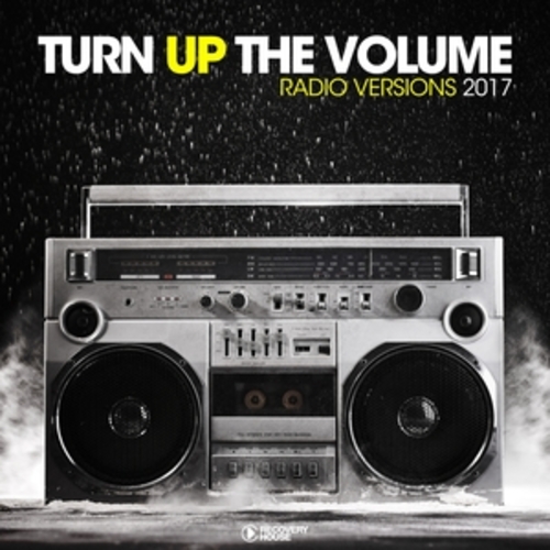Afficher "Turn up the Volume - Radio Versions 2017"
