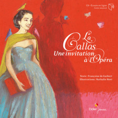 Afficher "La Callas, une invitation à l'Opéra"