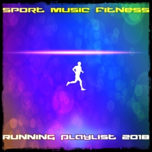 Afficher "Sport Music Fitness Running Playlist 2018"