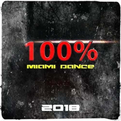 Afficher "100% Miami Dance 2018"