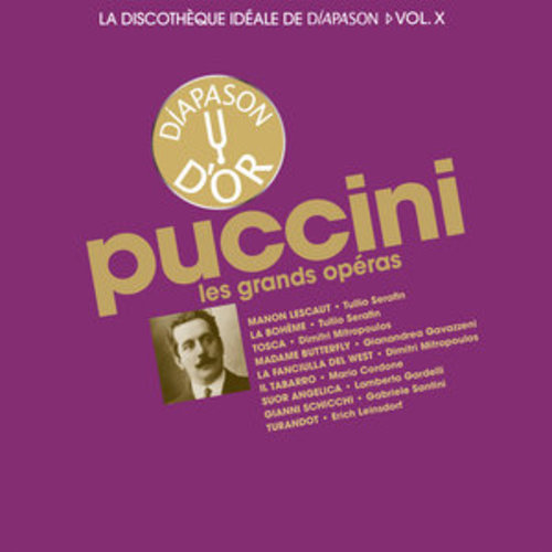Afficher "Puccini: Les opéras - La discothèque idéale de Diapason, Vol. 10"