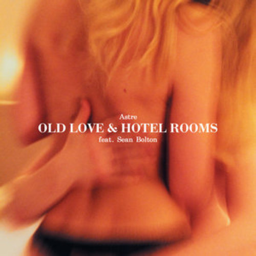 Afficher "Old Love & Hotel Rooms"