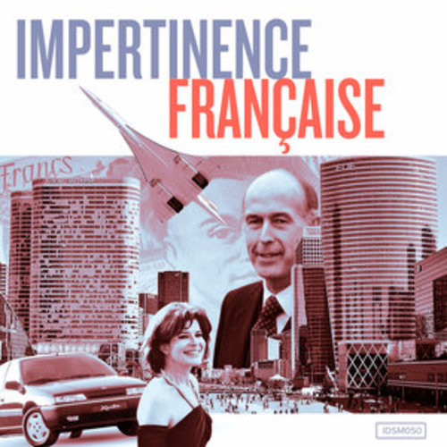 Afficher "Impertinence Française"