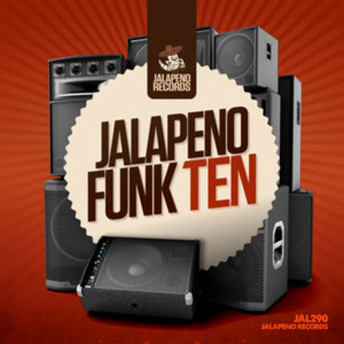 Afficher "Jalapeno Funk, Vol. 10"