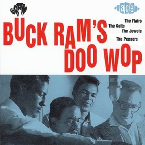 Afficher "Buck Ram's Doo Wop"