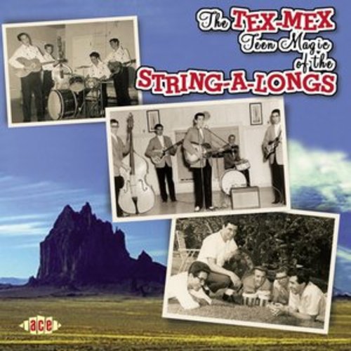 Afficher "The Tex-Mex Teen Magic of the String-A-Longs"