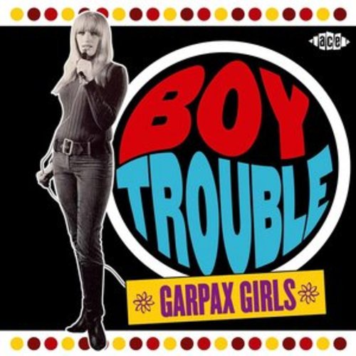 Afficher "Boy Trouble: Garpax Girls"