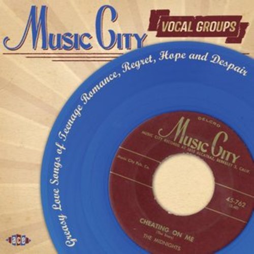 Afficher "Music City Vocal Groups: Greasy Love Songs of Teenage Romance, Regret, Hope and Despair"