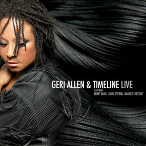 Afficher "Geri Allen & Timeline Live"