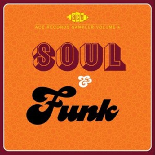 Afficher "Ace Records Sampler Vol. 4: Soul & Funk"