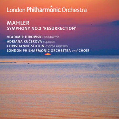 Afficher "Mahler: Symphony No. 2"