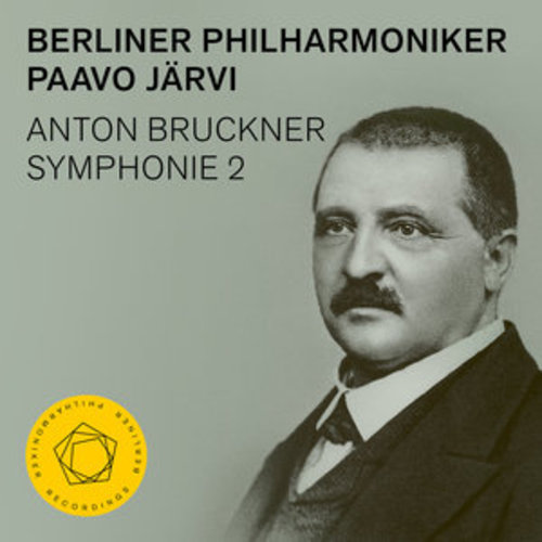 Afficher "Bruckner: Symphony No. 2"