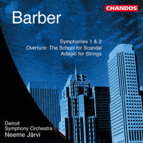 Afficher "Barber: Symphonies Nos. 1, 2, Overture to "The School for Scandal" & Adagio for Strings"
