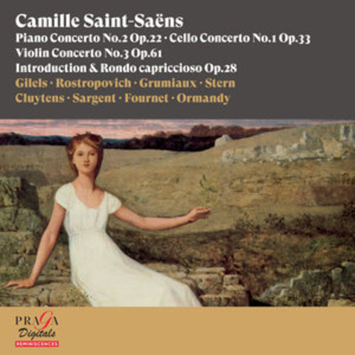 Afficher "Camille Saint-Saëns: Piano Concerto No. 2, Cello Concerto No. 1, Violin Concerto No. 3, Introduction & Rondo capriccioso"