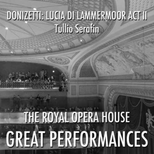 Afficher "Donizetti: Lucia Di Lammermoor Act II"