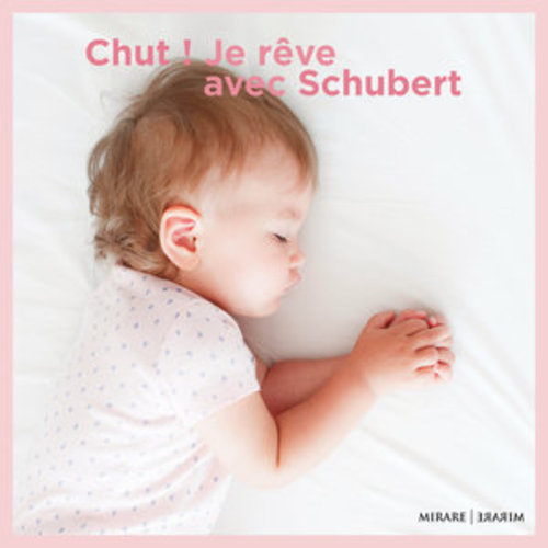 Afficher "Chut ! Je rêve avec Schubert"