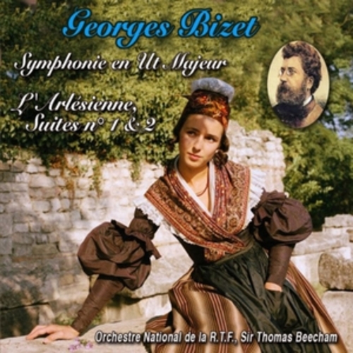 Afficher "Georges Bizet - Symphonie en Ut Majeur: L'Arlésienne, Suites n° 1 & 2"