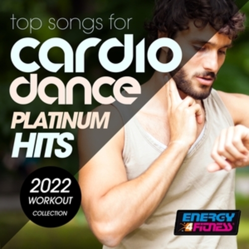 Afficher "Top Songs For Cardio Dance Platinum Hits 2022 Workout Collection"