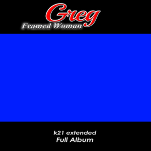 Afficher "Framed Woman K21 Extended Full Album"